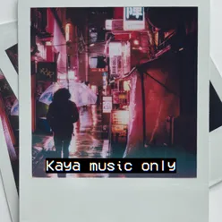 Kaya music only