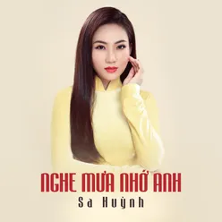 Nghe Mưa Nhớ Anh