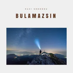 Bulamazsın Şiir