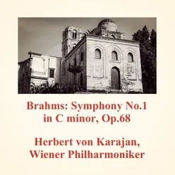 Brahms: Symphony No.1 in C minor, Op.68