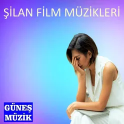 Şilan Film Müzikleri