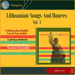 Lithuanian Songs And Dances, Vol. 1 Album of 1958