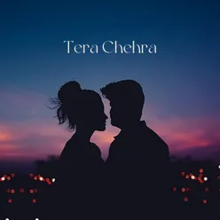 Tera Chehra