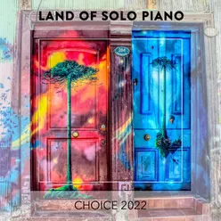 Land Of Solo Piano CHOICE 2022