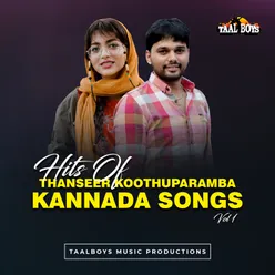 Hits Of Thanseer Koothuparamba Kannada Songs, Vol. 1