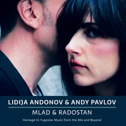 Mlad & Radostan Homage to Yugoslav Music from the 80s and Beyond