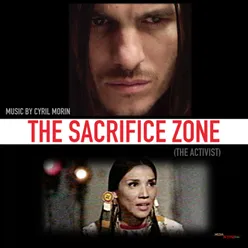 The Sacrifice Zone The Activist Original Motion Picture Soundtrack