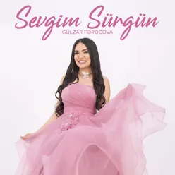 Sevgim Sürgün