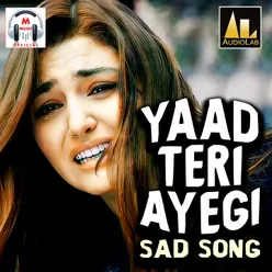 Yaad Teri Ayegi