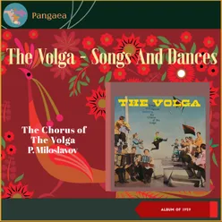 The Volga - Songs And Dances Album of 1959