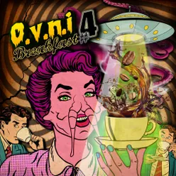 O.V.N.I. Breakfast, Vol. 4