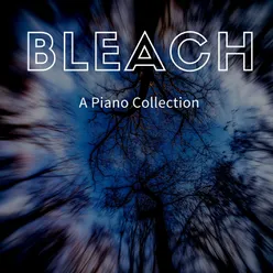 Number One - Ichigo's Theme (From "Bleach") Piano Version