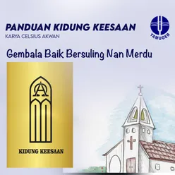 Gembala Baik Bersuling Nan Merdu Panduan Kidung Keesaan 511