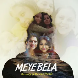 Meyebela The story of the two friends