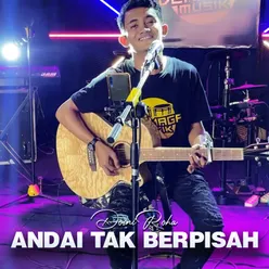 Andai Tak Berpisah Live Acoustic