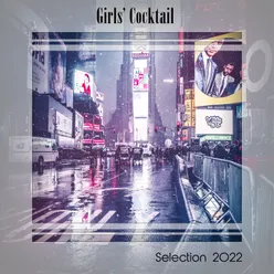 GIRLS' COCKTAIL SELECTION 2022