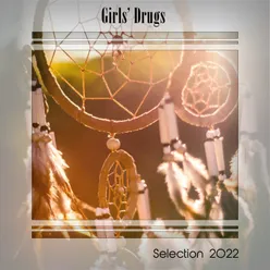 GIRLS' DRUGS SELECTION 2022