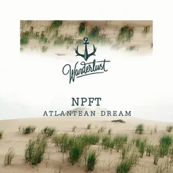 The Atlantean Dream Extended Mix