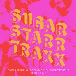 House Call Sugarstarr's 12inch Mix