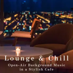 Lounge and Chill