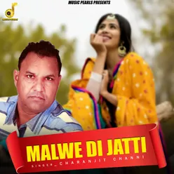 Malwe Di Jatti