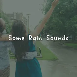 Some Rain Sounds