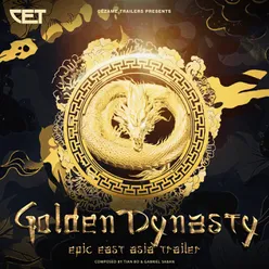 Golden Dynasty - Epic East Asia Trailer