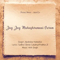 Jay Jay Mahashramani Varam