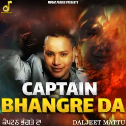 Captain Bhangre Da