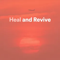 Heal and Revive