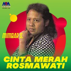 Cinta Merah Rosmawati