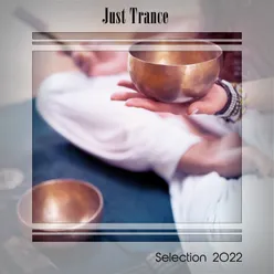 JUST TRANCE SELECTION 2022