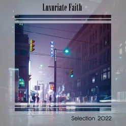 Luxuriate Lola Selection 2022