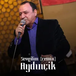 Sevgilim Remix