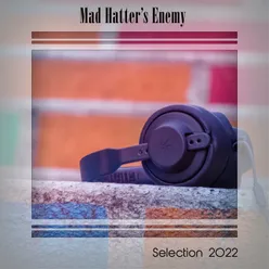 MAD HATTER'S SPECTRUM SELECTION 2022