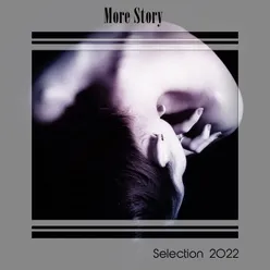 MORE STORY SELECTION 2022