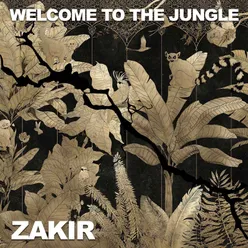 Welcome to the jungle