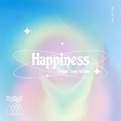 Happiness (comes from within)