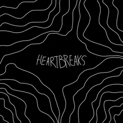 Heartbreaks