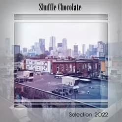 SHUFFLE CHOCOLATE SELECTION 2022