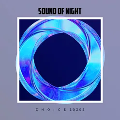 Sound Of Night Choice 2022