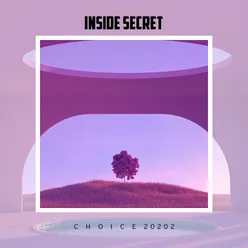 Inside Secret Choice 2022