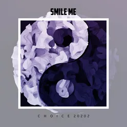 Smile Me Choice 2022