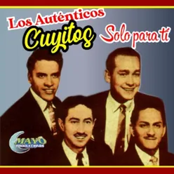 LOS AUTENTICOS CUYITOS SOLO PARA TI