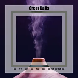 Great balls choice 20202