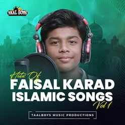 Hits Of Faisal Karad Islamic Songs, Vol. 1