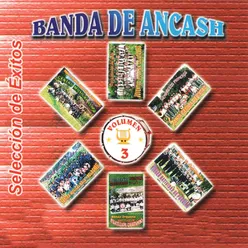 Selección De Éxitos - Bandas de Ancash