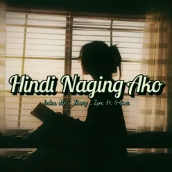 Hindi Naging Ako