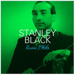 Stanley Black: Rusia 1966