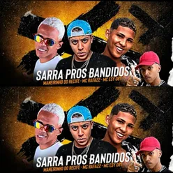 Sarra Pros Bandido